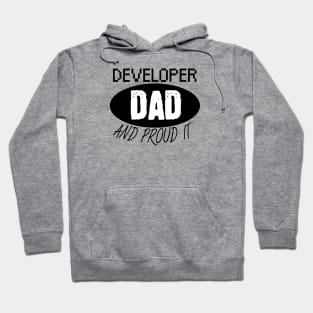 Developer dad and proud it Hoodie